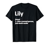 LILY Definition Personalized Name Funny Birthday Gift Idea T-Shirt
