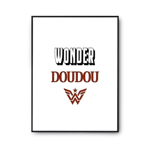 Poster citation Wonder Doudou Otshirt déco murale humour