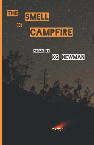 The Smell of Campfire: Poems
