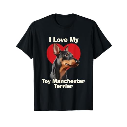 I Love My Toy Manchester Terrier Puppy Dog T-Shirt
