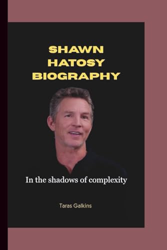 Bild: SHAWN HATOSY BIOGRAPHY: In the shadows of complexity f�r 12,71 EUR bei amazon.de