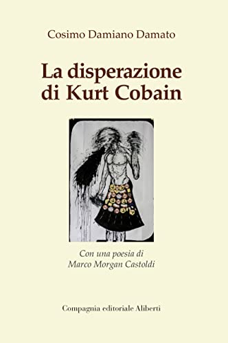 La Disperazione Di Kurt Cobain