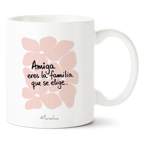 Manahia - Taza Amiga Eres la familia que se elige | Regalo Original Mejor Amiga, Hermana de corazón - Idea Sorpresa Cumpleaños, Navidad, Amistad | Caja Regalo Kraft