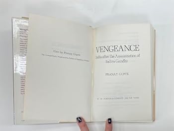 Hardcover Vengeance: India After the Assassination of Indira Gandhi Book