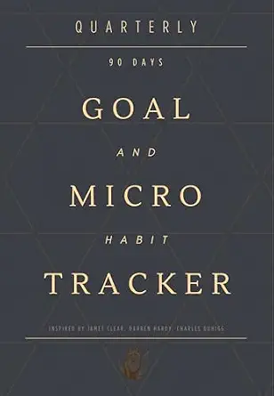 Quarterly Goal & Micro Habit Tracker: 90 Day Digital Goal & Micro Habit Tracker | Minimalist Daily Routine Logbook