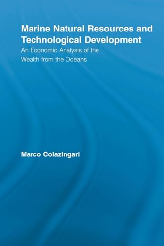 Marine Natural Resources and Technological Development (Routledge Studies in Development and Society)