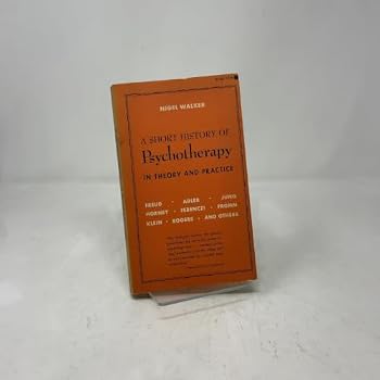 Paperback A short history of psychotherapy in theory and practice Book