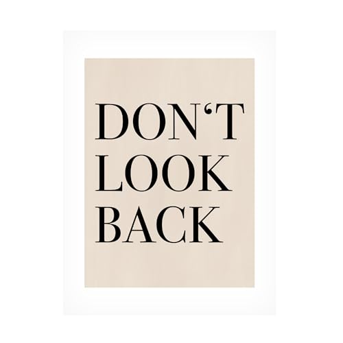 Trademark Fine Art Canvas Wall Art - Elena Ristova 'Dona t Look Back Quote Art' Wall Art for Living Room, Bedroom, or Office Décor