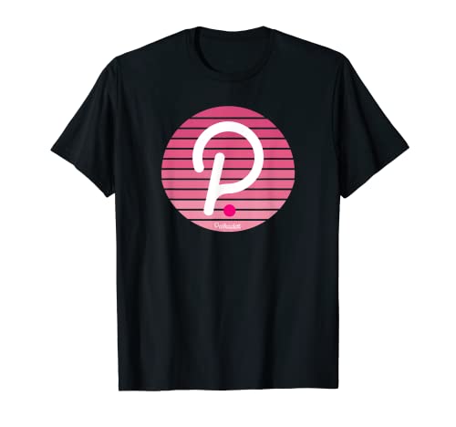 Polkadot Crypto DOT Modern HODL Pink criptomoneda Camiseta