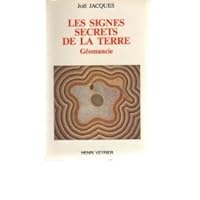 Les signes secrets de la terre : géomancie 2851995472 Book Cover