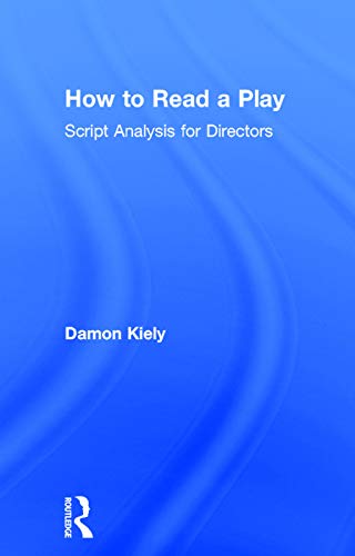 How to Read a Play: Script Analysis for Directors view 2