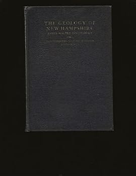 The geology of New Hampshire, (New Hampshire academy of science. Handbook)