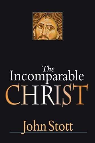 The Incomparable Christ