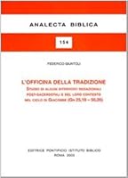 L'Officina Della Tradizione: Studi Di Alcuni Interventi Redazionali Post-Sacerdotali E del Loro Contesto Nel Ciclo Di Giacobbe (Gn 25,19-50,26) 8876531548 Book Cover
