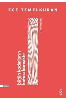 Bütün Kadınların Kafası Karışıktır - Book #1 of the Hayat Üçlemesi