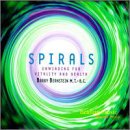 Spirals: Unwinding for Vitality & Health [Audio CD] Bernstein, Barry
