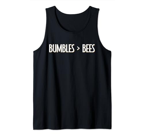 Bumbles better Bees Bumblebee Tank Top