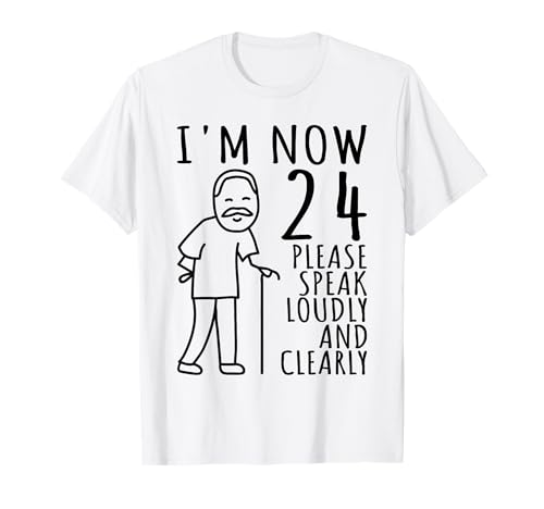 24e Anniversaire pour Lui/Hommes | I'm Now 24 Years Old | 24 Bday T-Shirt