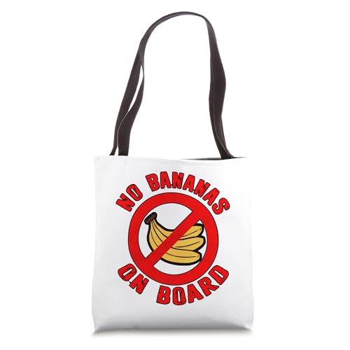 No Bananas on Board Boat Fishermen Superstition Funny Tote Bag