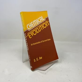 Paperback Chemical Evolution: An Examination of Current Ideas Book