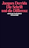 Die Schrift und die Differenz