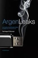 Argenleaks: Los cables de Wikileaks sobre la Argentina, de la A a la Z 9500735229 Book Cover