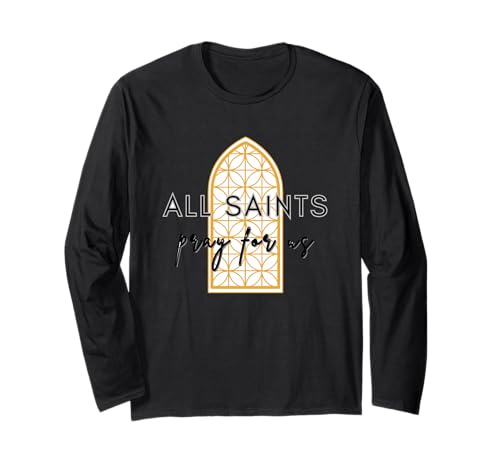 Photo de T-Shirt All Saints Pray for Us | Catholic Faith & Saints Day Manche Longue
