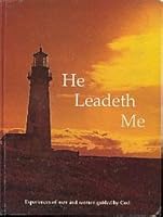 He leadeth me B0006WFEQW Book Cover