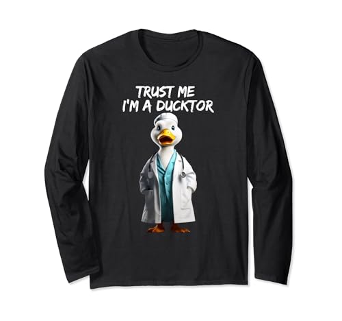 "Trust me I'm a ducktor" - duck lover doctor ultra divertente gioco di parole Maglia a Manica
