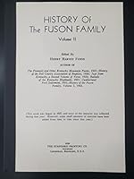 History of the Fuson Family. Volume 2 0832886807 Book Cover