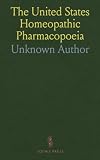 The United States Homeopathic Pharmacopoeia