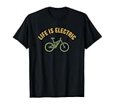 Life is Electric E-Bike T-Shirt