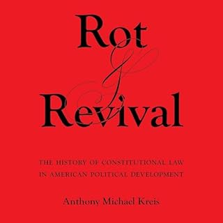Rot and Revival Audiolibro Por Anthony Michael Kreis arte de portada
