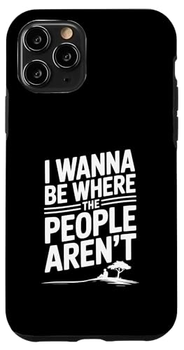 I Wanna Be Where The People Arnot Quirky Fun X}zP[X iPhone 11 Pro p