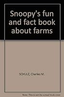 Shoopy's Facts and Fun Book About Farms 0394943007 Book Cover