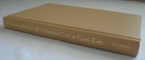 Meeting God At Every Turn with Thirteen Full Pa... B004WDW3A6 Book Cover