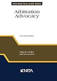 Arbitration Advocacy (NITA Practical Guide Series)