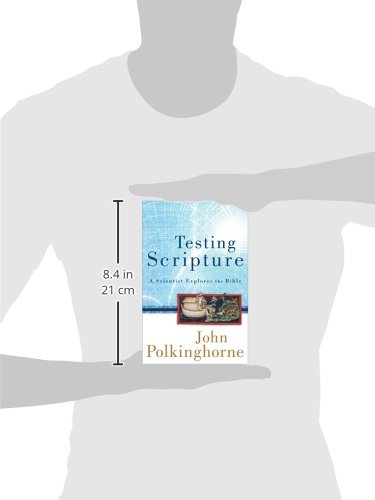 Testing Scripture: A Scientist Explores the Bible - Image 3