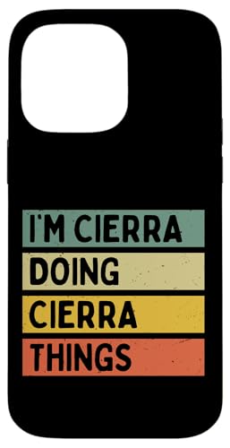 I'm Cierra Doing Cierra Things �ʔ��� ���� �X�}�z�P�[�X iPhone 14 Pro Max �p