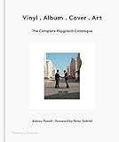  VINYL . ALBUM . COVER . ART: The Complete Hipgnosis Catalogue