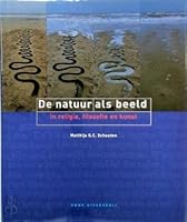 De natuur als beeld: In religie, filosofie en kunst 9050111270 Book Cover