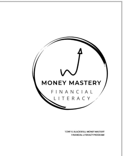 Money Mastery: God’s Way – Financial Literacy Program