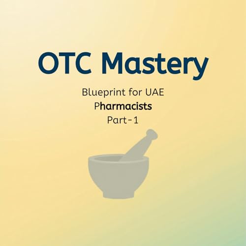 OTC Cases Retail Pharmacy - UAE: Pharmacy Training Deck