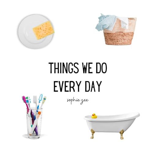 Image of Things We Do Every Day