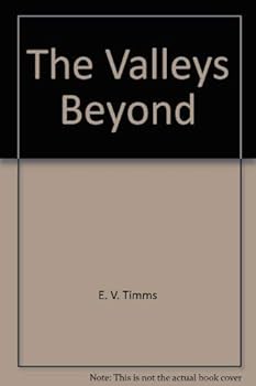 Paperback The Valleys Beyond Book