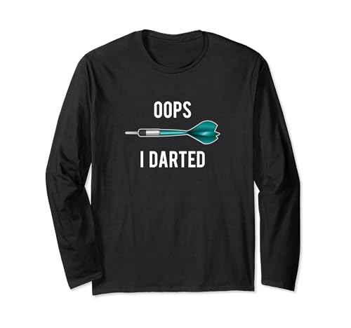 Oops I Darted Shirt: Camiseta de dardos - Camiseta para amantes de los dardos Manga Larga