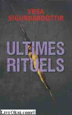 Ultimes rituels [French] 2298049971 Book Cover