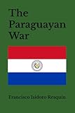 The Paraguayan War