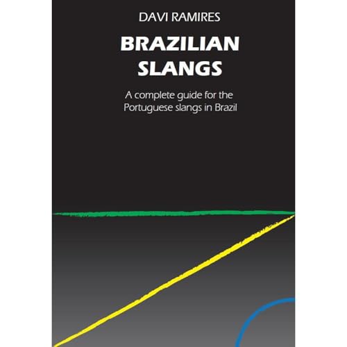 Brazilian Slangs - A complete guide for the Portuguese slangs in Brazil by Davi Ramires episode artwork