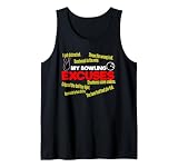 Meine Bowlingausreden I Lustige Sportausreden I Lustiges Bowling Tank Top ...